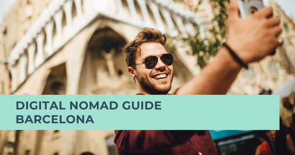 Why Choose Barcelona for Digital Nomads?